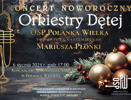 Koncert Noworoczny Orkiestry Dętej OSP Polanka Wielka
