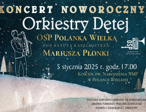 Zapraszamy na tradycyjny Noworoczny Koncert Orkiestry Dętej OSP Polanka Wielka!