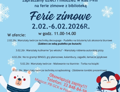 Ferie zimowe z biblioteką. Dziś ruszyły zapisy, nie zwlekaj, zapisz swoje dziecko już dziś. Liczba miejsc jest ograniczona.