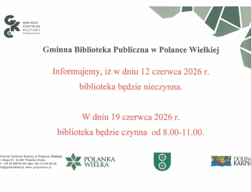 W dniu 12 czerwca 2026 r. biblioteka będzie zamknięta. W dniu 19 czerwca 2026 r. biblioteka będzie czynna od 8.00-11.00