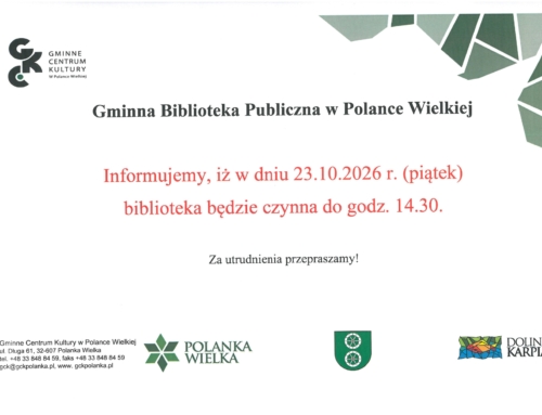 23.10.2026 r. biblioteka będzie czynna do godz. 14.30. Za utrudnienia przepraszamy!
